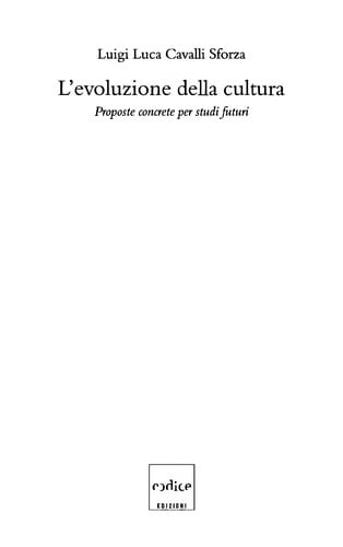 L' evoluzione della cultura