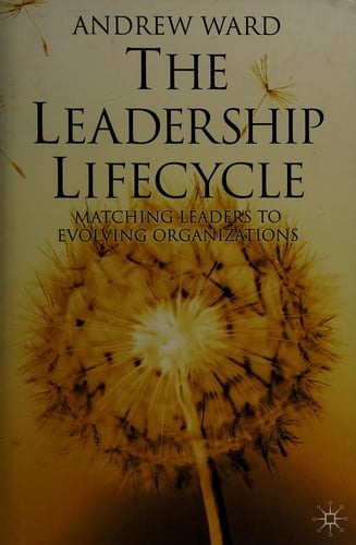 The leadership lifecycle