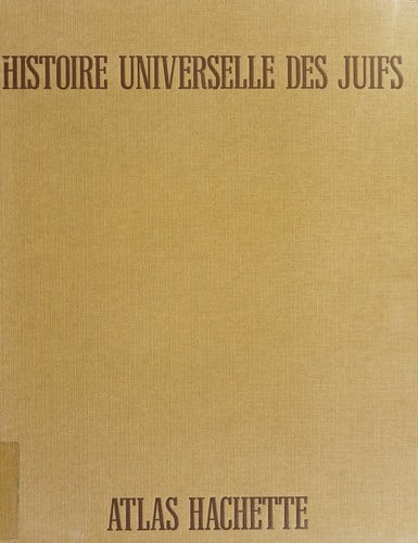 Histoire Universelle des Juifs