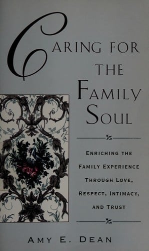 Caring for the family soul
