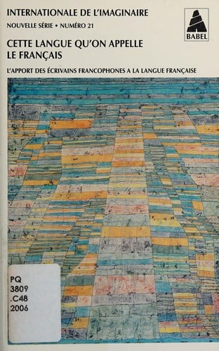 Cette langue qu'on appelle le français