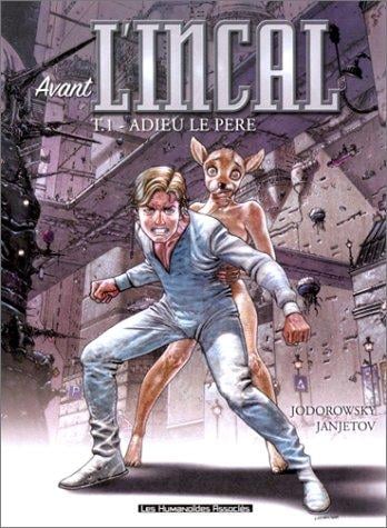 Avant l'Incal, tome 1
