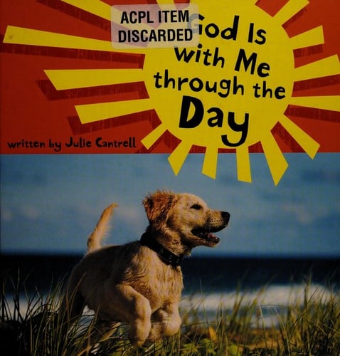 God is with me through the day