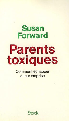 Parents toxiques