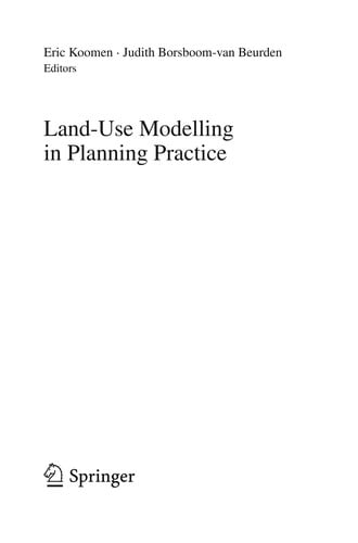 Land-Use Modelling in Planning Practice
