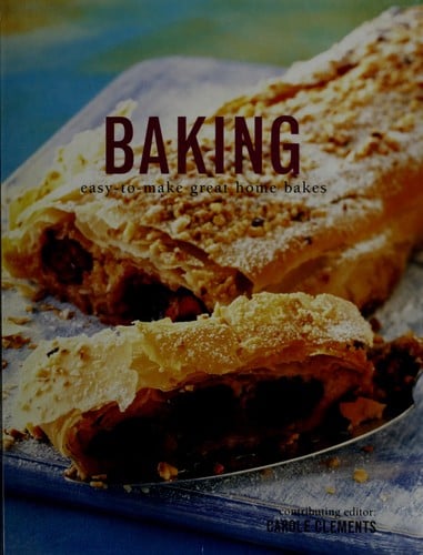 Baking Easy-to-Make Great Home Bakes