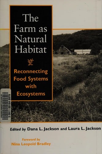The farm as natural habitat
