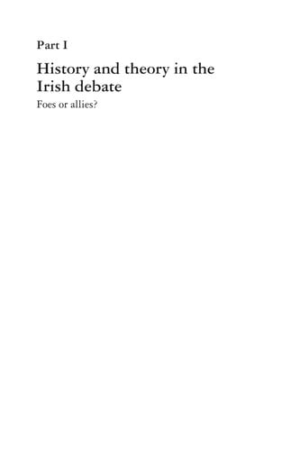 TRIALS OF IRISH HISTORY: GENESIS AND EVOLUTION OF A REAPPRAISAL, 1938-2000