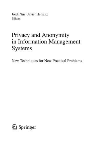 Privacy and anonymity in information management systems