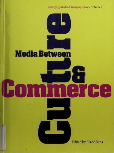 Media between culture and commerce