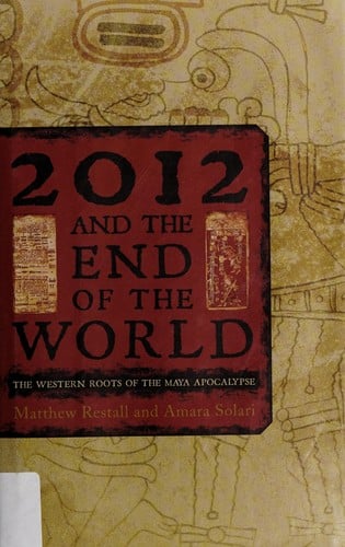 2012 and the end of the world