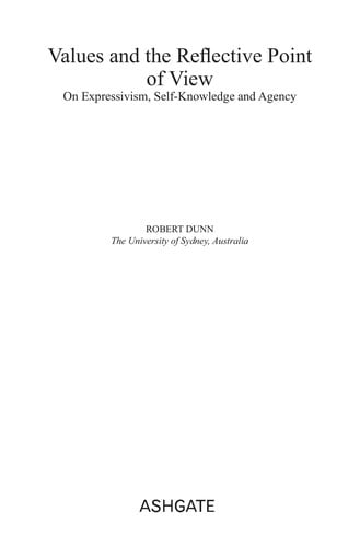 VALUES AND THE REFLECTIVE POINT OF VIEW: ON EXPRESSIVISM, SELF-KNOWLEDGE AND AGENCY