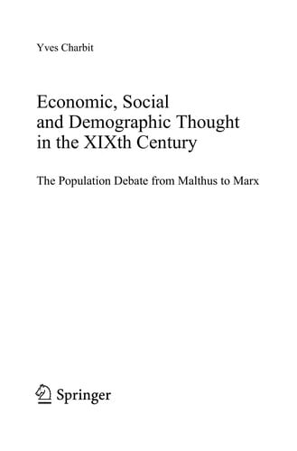 Economic, social and demographic thought in the XIXth century