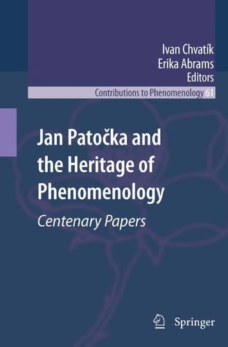 Jan Patočka and the heritage of phenomenology