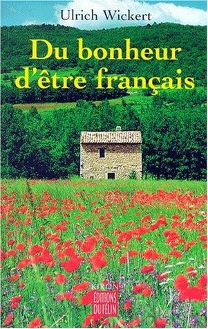 Du bonheur d'être français