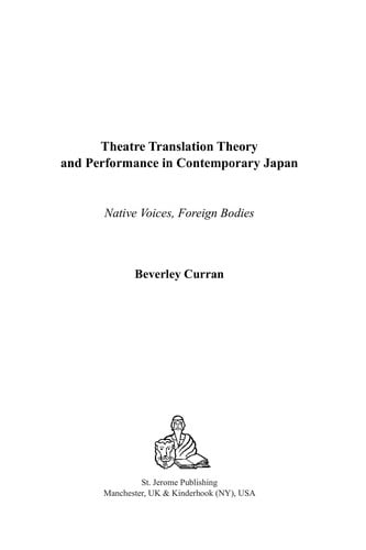 Theatre translation theory and performance in contemporary Japan