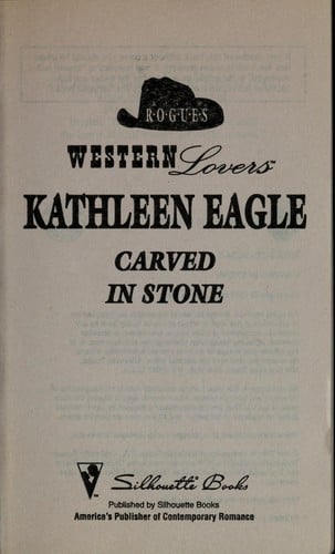 Carved in Stone (Western Lovers: Ranch Rogues #6)