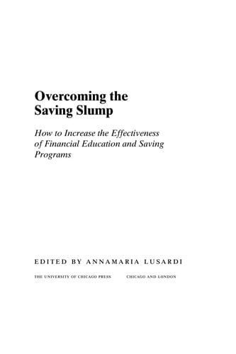 Overcoming the saving slump