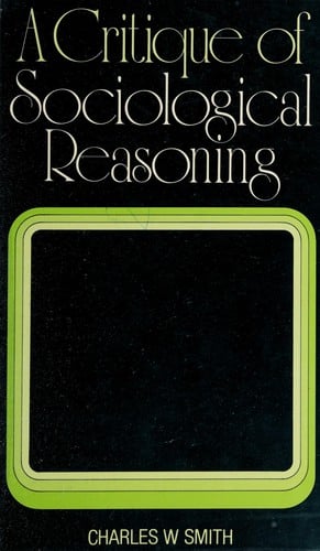 A critique of sociological reasoning