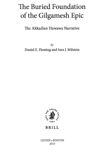The buried foundation of the Gilgamesh epic