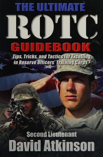 The ultimate ROTC guidebook