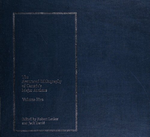 Annotated Bibliography of Canada's Major Authors
