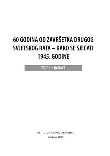 60 godina od završetka Drugog svjetskog rata