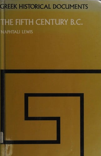 Fifth Century BC (Greek Historical Documents)