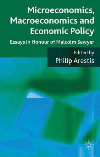 Microeconomics, macroeconomics and economic policy
