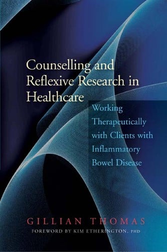 Counselling and reflexive research in healthcare