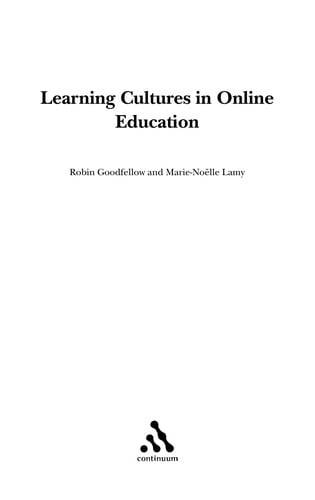Learning cultures in online education