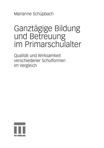 Ganztägige Bildung und Betreuung im Primarschulalter