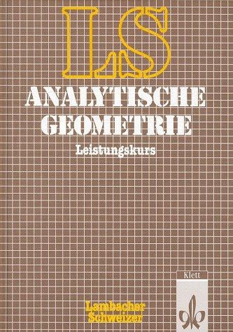Lambacher-Schweizer, Analytische Geometrie, Leistungskurs