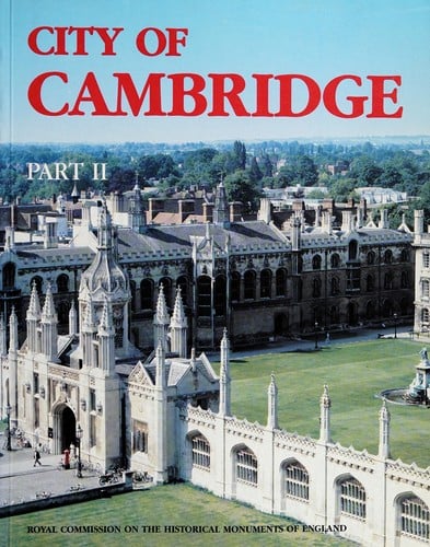 An inventory of the historical monuments in the city of Cambridge