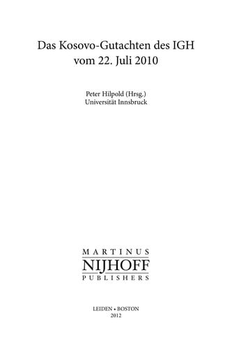 Das Kosovo-Gutachten des IGH vom 22. Juli 2010