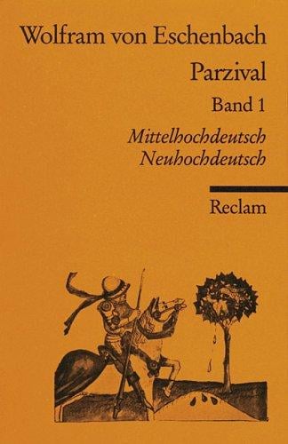 Parzival Volume Mittelhochdeutsch Neuhochd