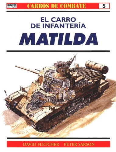 El carro de infanteri a Matilda