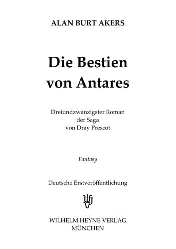 ... Roman der Saga von Dray Prescot