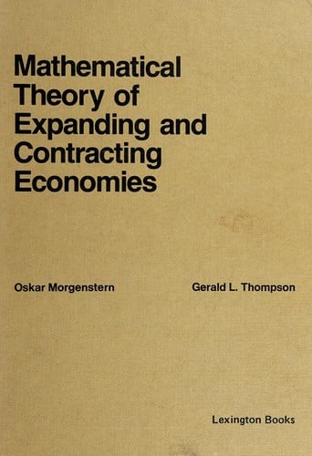 Mathematical theory of expanding and contracting economies