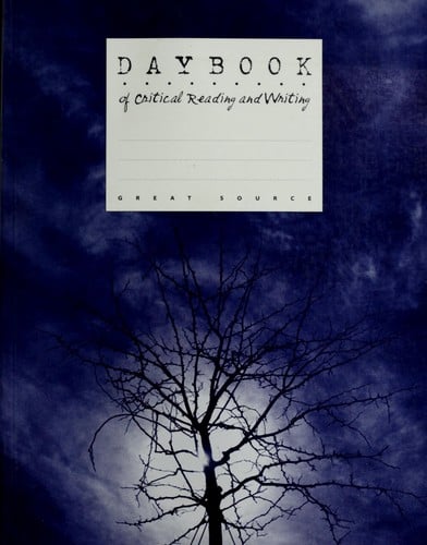 Daybook of critical reading and writing