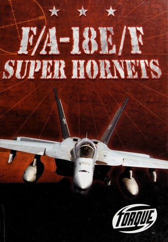 F/A-18E/F Super Hornets
