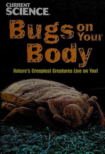 Bugs on your body