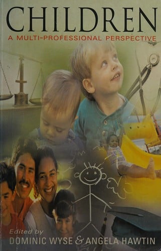 Children: a multi-professional perspective