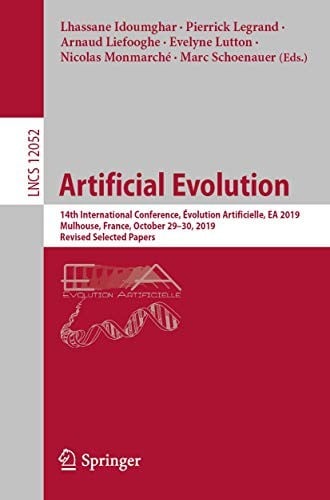 Artificial Evolution: 14th International Conference, Évolution Artificielle, EA 2019, Mulhouse, France, October 29–30, 2019, Revised Selected Papers