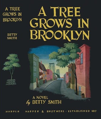 A Tree Grows in Brooklyn: A Novel