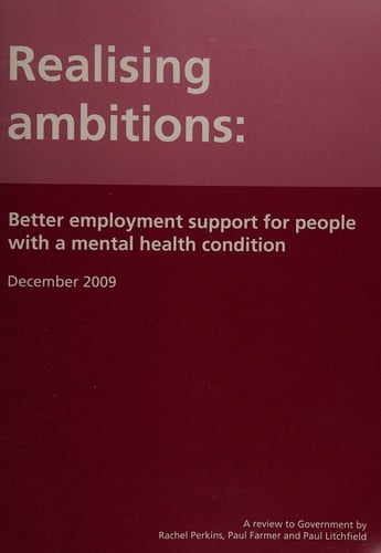 Realising ambitions: better employment support for people with a mental health condition