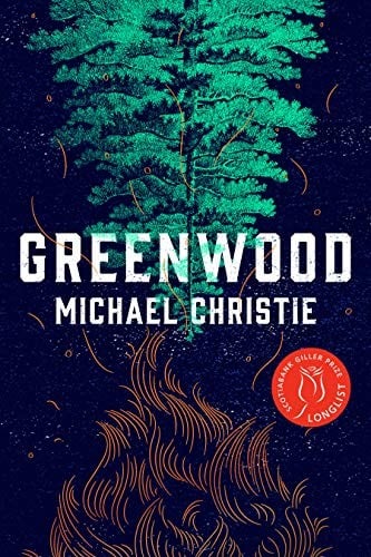 GREENWOOD: A NOVEL