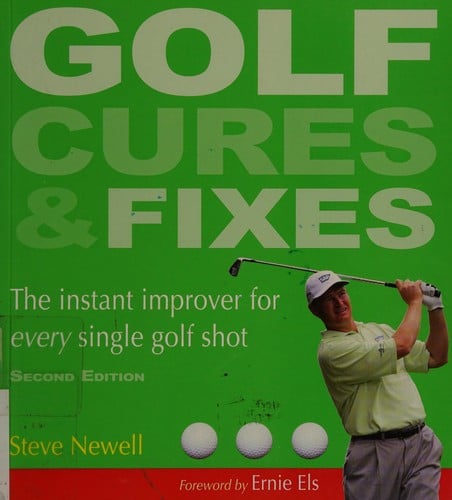 Golf cures & fixes: the instant improver for every single golf shot