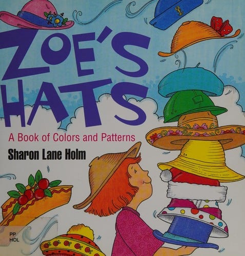 Zoe's hats: a book of colors and patterns