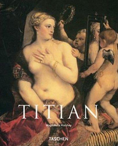 Titian: Circa 1490 - 1576 (Taschen Basic Art)